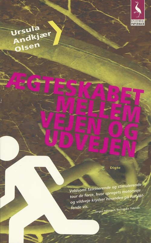 Cover for Ursula Andkjær Olsen · Gyldendals Paperbacks: Ægteskabet mellem vejen og udvejen (Paperback Bog) [2. udgave] [Paperback] (2006)