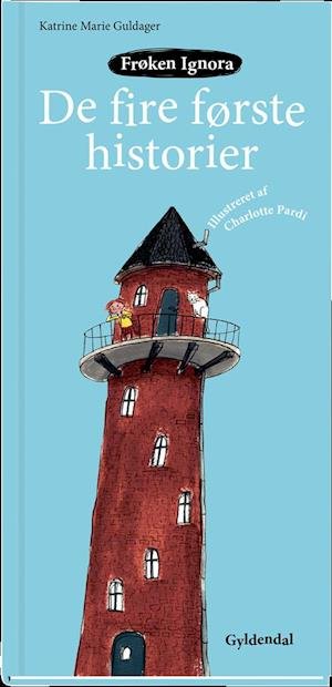 Cover for Katrine Marie Guldager · Frøken Ignora. De fire første historier (Bound Book) [1.º edición] (2018)