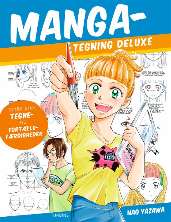 Manga-tegning deluxe - Nao Yazawa - Livros - Turbine - 9788740699012 - 4 de abril de 2024