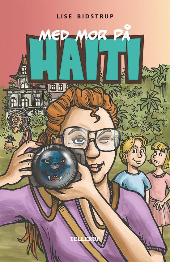 Cover for Lise Bidstrup · Med mor på Haiti (Hardcover bog) [1. udgave] (2018)