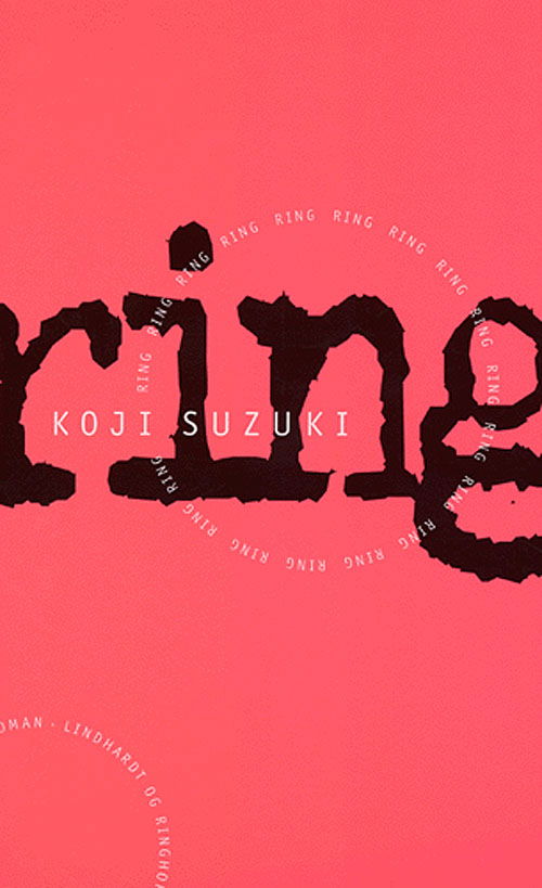 Cover for Koji Suzuki · Ring (Sewn Spine Book) [1st edition] (2005)