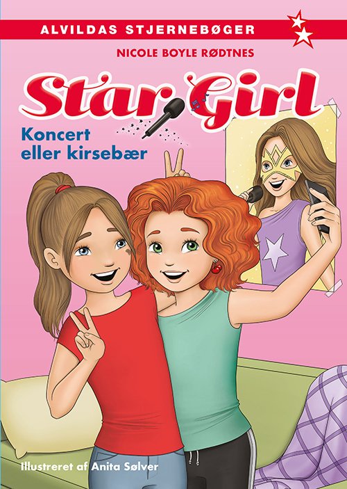 Cover for Nicole Boyle Rødtnes · Star Girl: Star Girl 1: Koncert eller kirsebær (Inbunden Bok) [1:a utgåva] (2017)