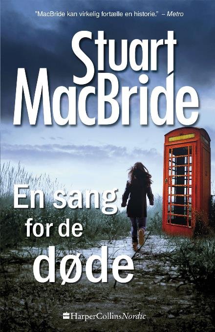Cover for Stuart MacBride · Ash Henderson: En sang for de døde (Paperback Book) [2e édition] (2017)