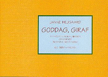 Cover for Janne Hejgaard · Goddag, giraf (Lose Papiere) [1. Ausgabe] (2000)