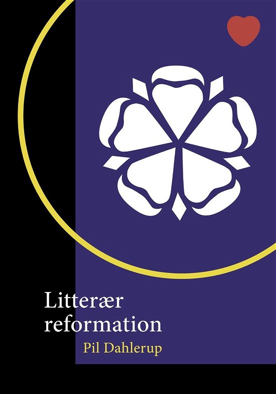 Cover for Pil Dahlerup · Litterær reformation (Hardcover Book) [1th edição] (2016)