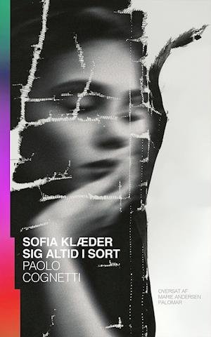 Cover for Paolo Cognetti · Sofia klæder sig altid i sort (Sewn Spine Book) [1. Painos] (2019)