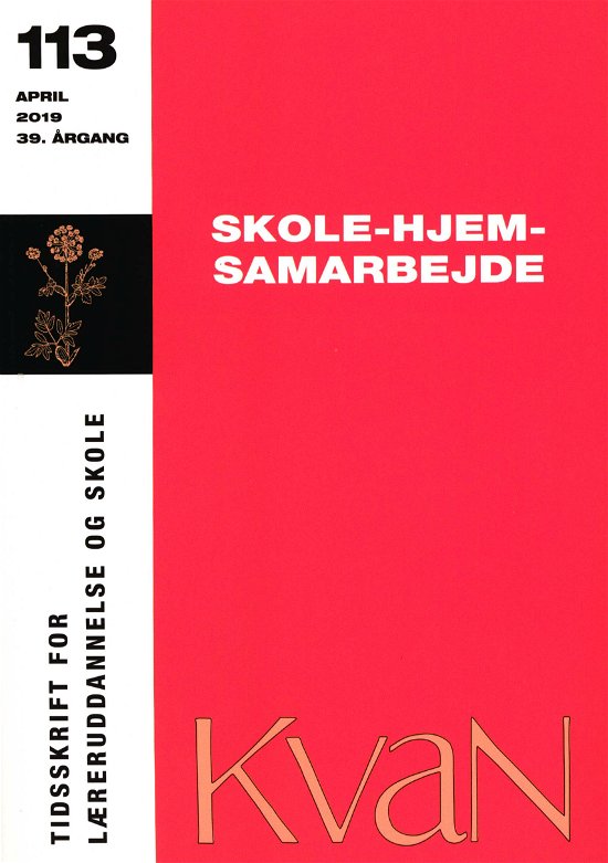 Cover for Hanne Knudsen m.fl. · Kvan 113 Skole-hjem-samarbejde (Heftet bok) [1. utgave] (2019)