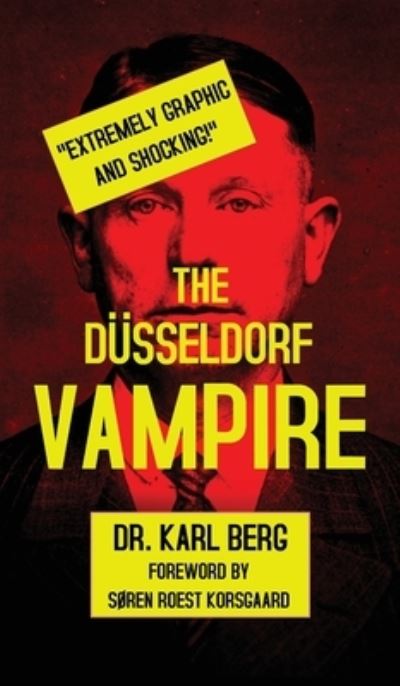 Cover for Karl Berg · The Dusseldorf Vampire (Hardcover Book) (2020)