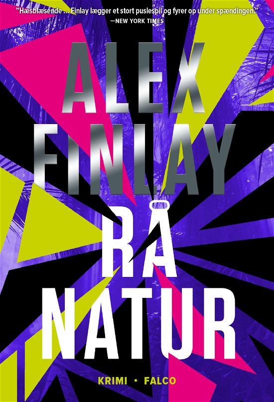 Cover for Alex Finlay · Rå natur (Hæftet bog) [1. udgave] (2021)