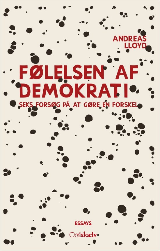 Cover for Andreas Lloyd · Følelsen af demokrati (Taschenbuch) [1. Ausgabe] (2023)