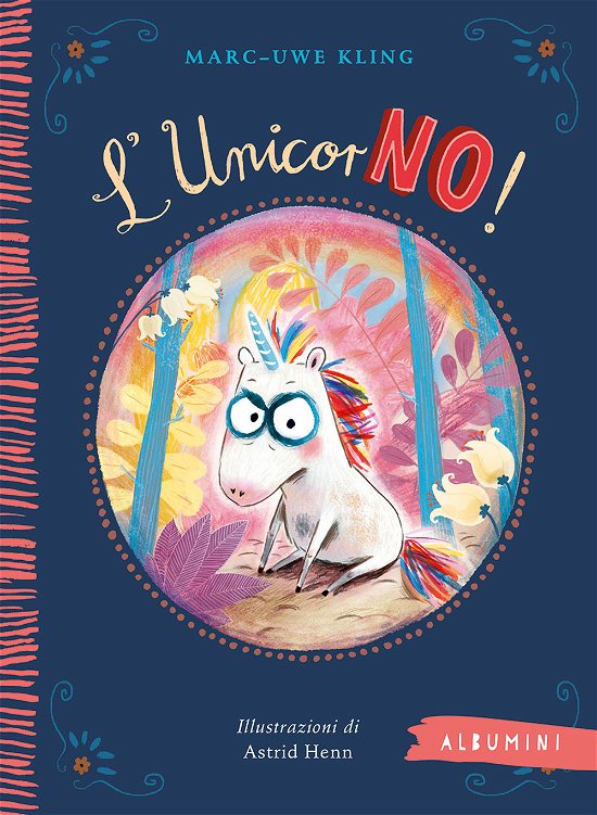 L' Unicorno! Ediz. A Colori - Marc-Uwe Kling - Books -  - 9788829604012 - 