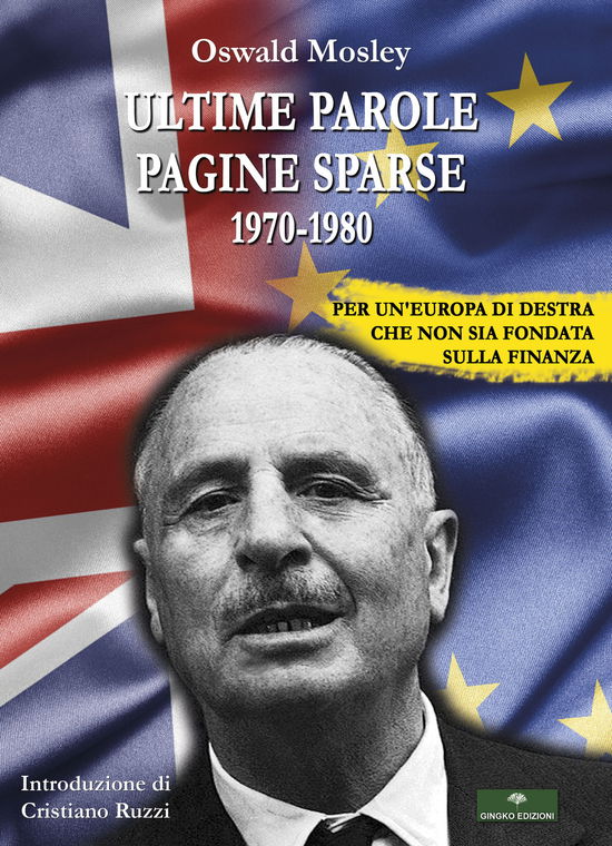 Cover for Oswald Mosley · Oswald Mosley - Ultime Parole: Pagine Sparse (DVD)