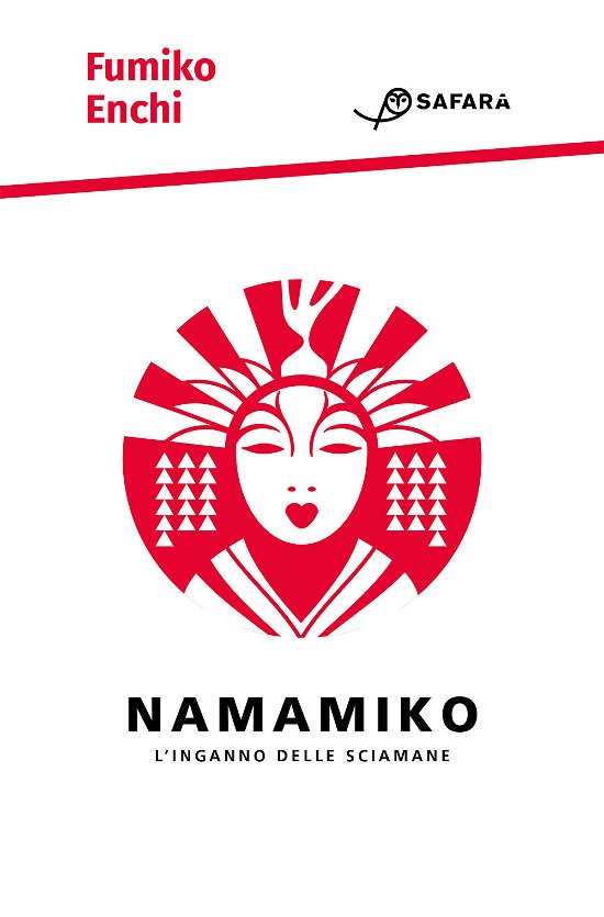 Cover for Fumiko Enchi · Namamiko. L'inganno Delle Sciamane (Bog)