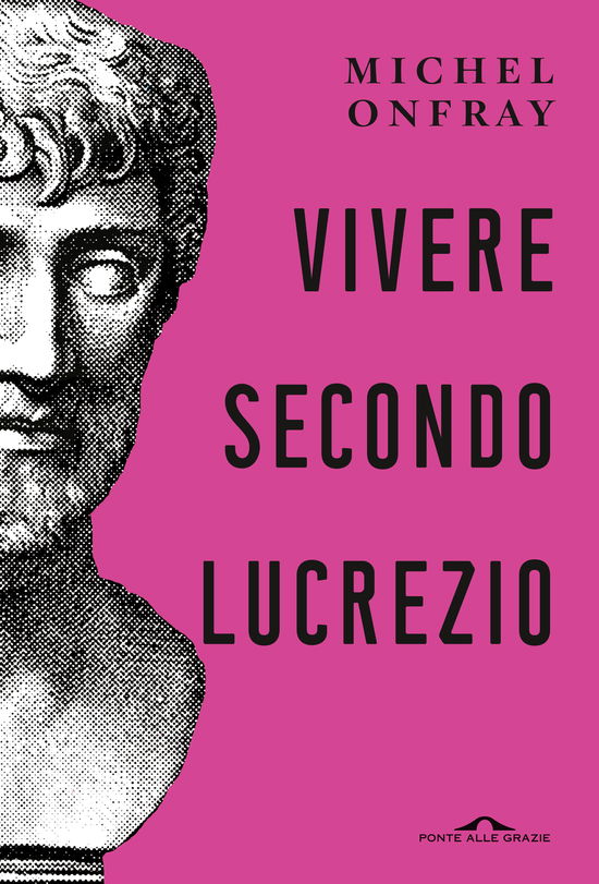 Cover for Michel Onfray · Vivere Secondo Lucrezio (Buch)