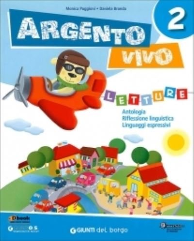 Argento Vivo: Argento Vivo 2 - Letture - Vv Aa - Books - Edizioni del Borgo - 9788884575012 - April 17, 2014