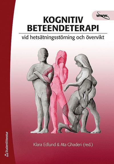 Cover for Ata Ghaderi · Kognitiv beteendeterapi vid hetsätningsstörning och övervikt (Book) (2008)