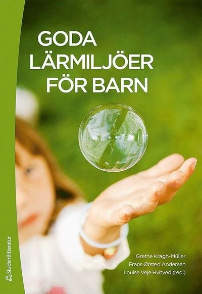 Cover for Hans Henrik Knoop · Goda lärmiljöer för barn (Bok) (2012)