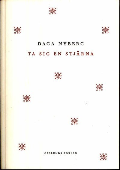 Cover for Daga Nyberg · Ta sig en stjärna (Bok) (2010)