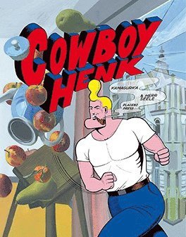 Cover for Kamagurka Herr Seele · Cowboy Henk (Hardcover Book) (2014)