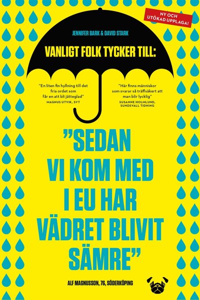 Cover for David Stark Jennifer Bark · Sedan vi kom med i EU har vädret blivit sämre (Paperback Book) (2024)