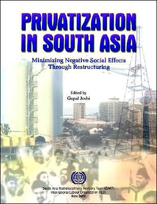 Cover for Gopal Joshi · Privatization in South Asia: Minimizing Negative Social Effects Through Restructuring (Pocketbok) (2001)