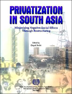 Cover for Gopal Joshi · Privatization in South Asia: Minimizing Negative Social Effects Through Restructuring (Paperback Book) (2001)