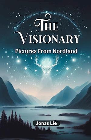 Cover for Jonas Lie · The VisionaryPictures From Nordland (Edition2024) (Paperback Book) (2024)
