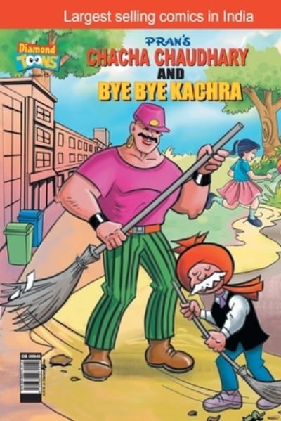 Cover for Pran's · Chacha Chaudhary &amp; Bye Bye Kachra (Paperback Book) (2021)