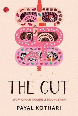 Cover for Payal Kothari · THE GUT: Story of Our Incredible Second Brain (Paperback Book) (2021)