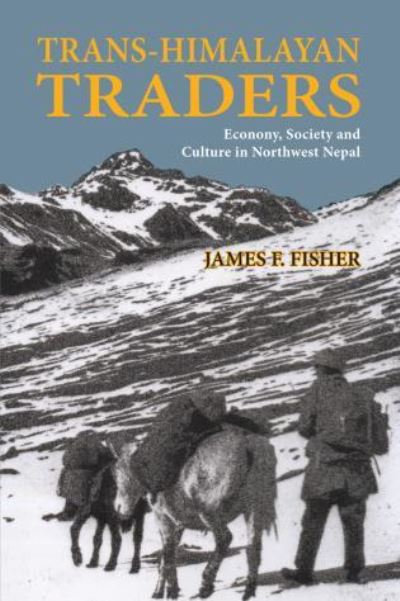 Cover for James F Fisher · Trans-Himalayan Traders (Paperback Book) (2017)