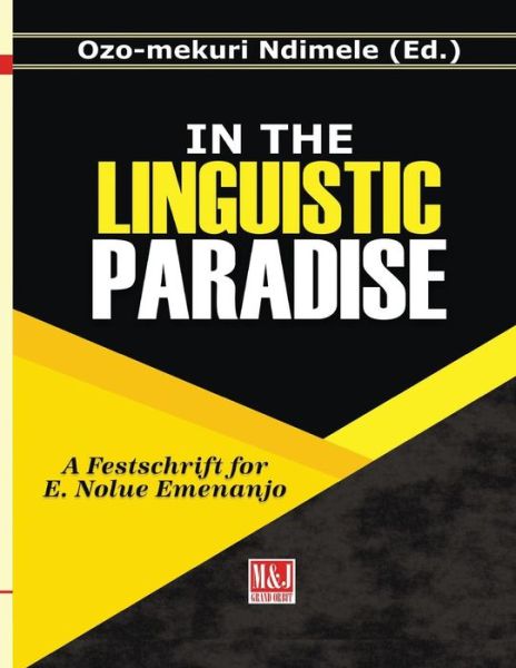 Cover for Ozo-Mekuri Ndimele · In the Linguistic Paradise (Paperback Book) (2019)