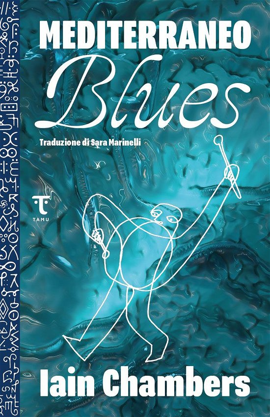 Cover for Iain Chambers · Mediterraneo Blues (Buch)