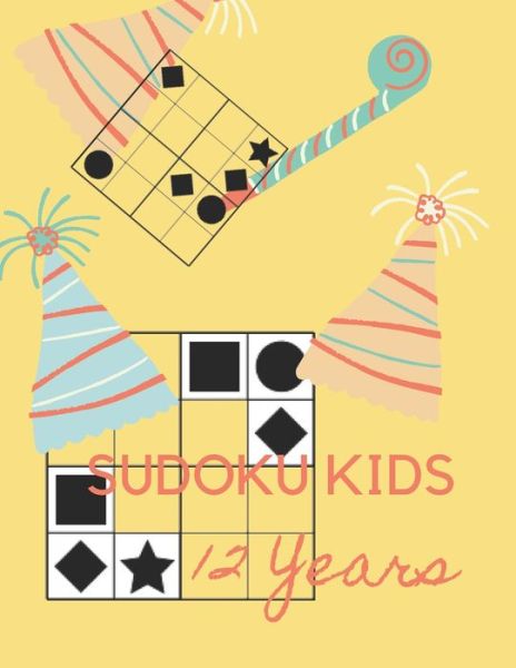 Cover for Kitdanai Viriyachaipong · Sudoku Kids 12 Years (Pocketbok) (2020)