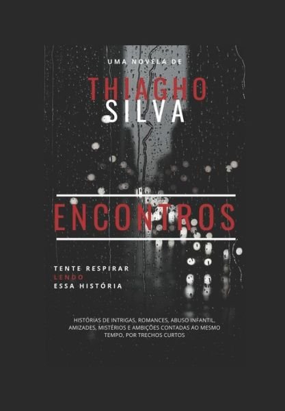 Cover for Thiagho Silva · Encontros (Paperback Bog) (2020)