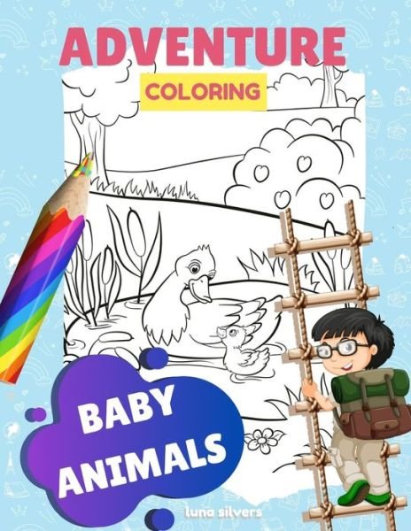 Luna Silvers · Baby Animals (Paperback Book) (2020)
