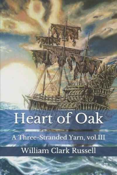 Cover for William Clark Russell · Heart of Oak (Paperback Book) (2020)