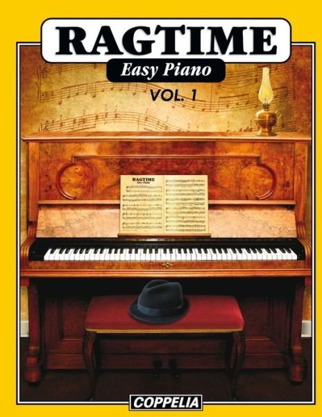 Ragtime Easy Piano vol. 1 - John L Philip - Livros - Independently Published - 9798687302012 - 17 de setembro de 2020