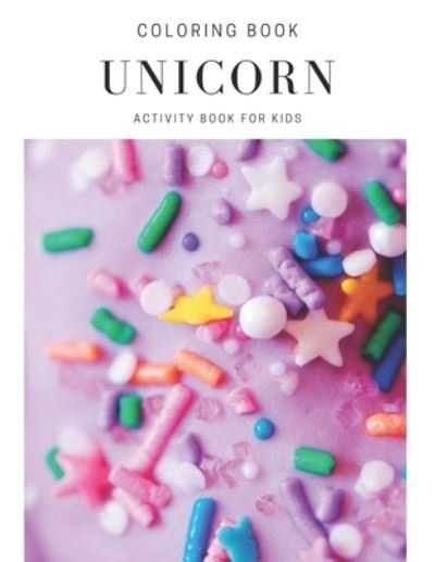 Cover for A Adam · Unicorns Coloring Book for Kids (Pocketbok) (2020)