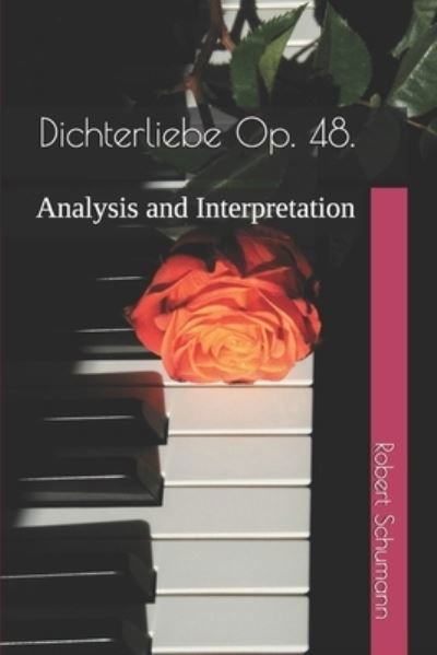 Cover for Robert Schumann · Dichterliebe Op. 48. (Paperback Book) (2021)