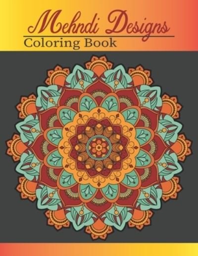 Cover for Rare Bird Books · Mehndi Designs coloring book (Pocketbok) (2021)