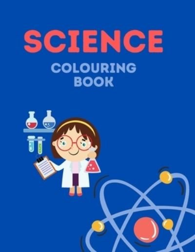 Cover for Skai C · Science Coloring Book for Little Kids (Paperback Bog) (2021)