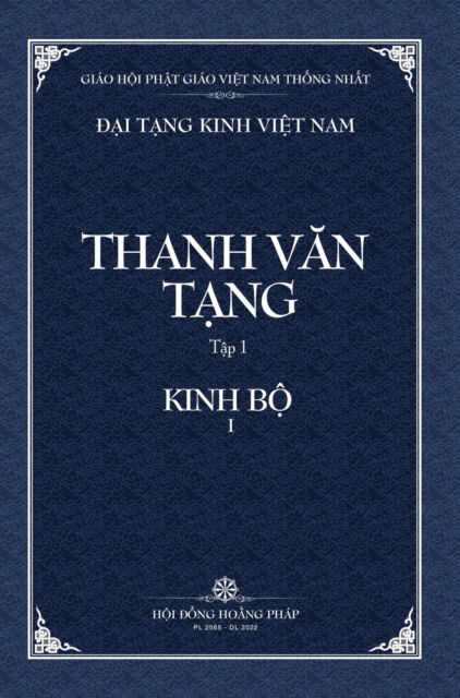 Cover for Thanh Van Tang, tap 1: Truong A-ham, quyen 1 - Bia Cung - Dai Tang Kinh Viet Nam (Hardcover Book) (2022)