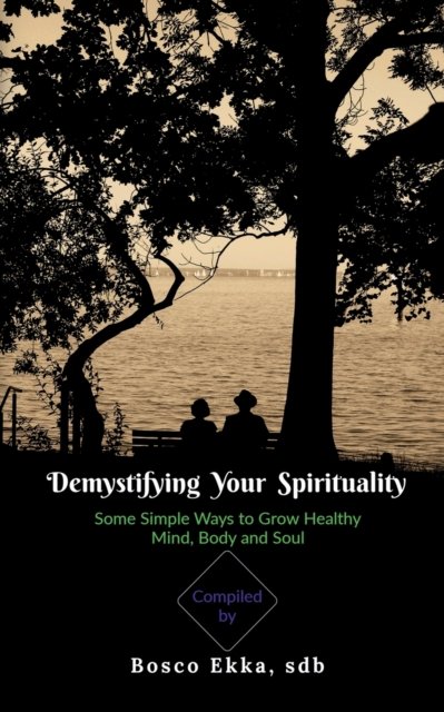 Cover for Bosco Ekka · Demystifying Your Spirituality (Paperback Book) (2022)