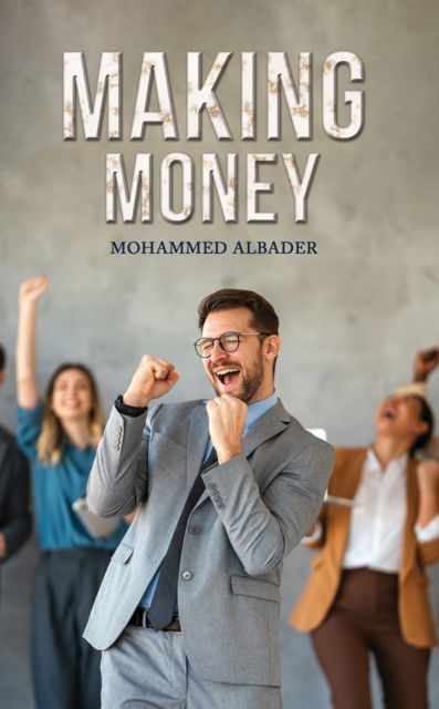 Cover for Mohammed Albader · Making Money (Paperback Book) (2025)