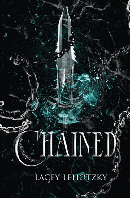 Cover for Lacey Lehotzky · Chained - A Choice of Light and Dark (Paperback Book) (2023)