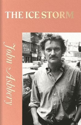 Cover for John Ashbery · The Ice Storm (Paperback Bog) (2023)