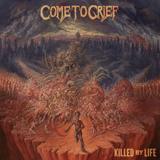 Killed By Life - Come To Grief - Music - TRANSLATION LOSS - 0020286240013 - November 10, 2023