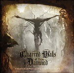 Charred Walls Of The Damned · Creatures Watching Over The Dead (LP) (2016)