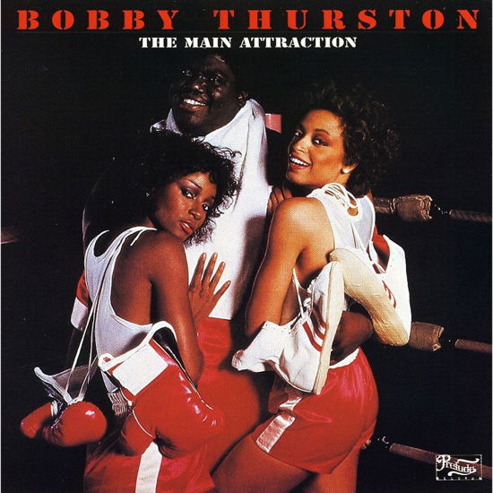 Cover for Bobby Thurston · Main Attraction (LP) [Black Friday 2023 edition] (2023)
