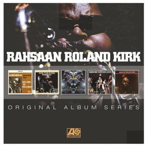 Original Album Series - Rahsaan Roland Kirk - Música - RHINO - 0081227952013 - 18 de septiembre de 2015